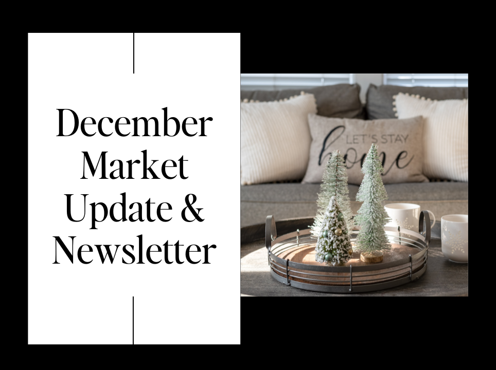 December Market Update and Newsletter